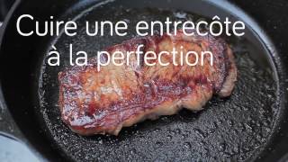 Cuire une entrecôte à la perfection [upl. by Nichy]