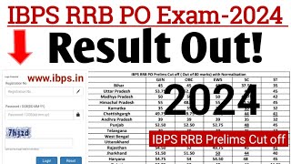 IBPS RRB PO Prelims Result 2024  IBPS RRB PO Prelims Cut off 2024  IBPS RRB PO Cut 2024  IBPS Cut [upl. by Ahsilyt]