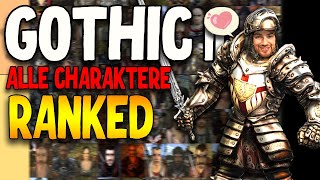 ALLE Gothic 2 Charaktere im RANKING Veteran TIER LIST [upl. by Sirromed642]