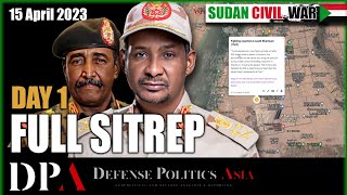 SUDAN CIVIL WAR BREAKS OUT  Rapid Support Forces attacks Armed Forces  Sudan SITREP  Day 1 154 [upl. by Ynamad388]