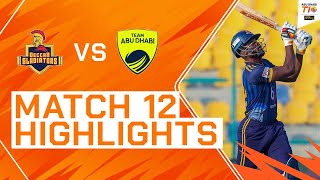 2023 Abu Dhabi T10 Match 12 Highlights Deccan Gladiators vs Team Abu Dhabi  Season 7 [upl. by Olvan750]