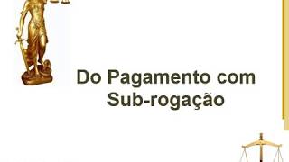 Pagamento com Subrogação [upl. by Dita]