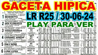 VEA GACETA HIPICA 300624  LA RINCONADA  R25  O SI DESEAS DESCARGALA LINK ABAJO [upl. by Hairym]