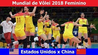 Estados Unidos x China  Mundial de Vôlei 2018 feminino [upl. by Lindgren132]