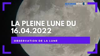 Observation de la Pleine Lune éclairée à 9999 🌕 [upl. by Annahsirhc]