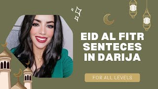 Eid Ul Fitr 3id sghir DARIJA Sentences To Use During Eid darija moroccanarabic [upl. by Dyol738]