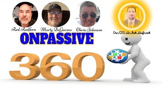 ONPASSIVE 360 Full Recording  Ash Mufareh Special Guest  May 22 2024 [upl. by Iras17]