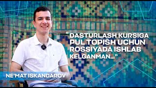 Dasturlash kursida o‘qish uchun Rossiyada ishlab kelganman  Neʼmat Iskandarov [upl. by Lemon]