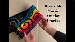 Reversible Mosaic Overlay Crochet [upl. by Harrington]