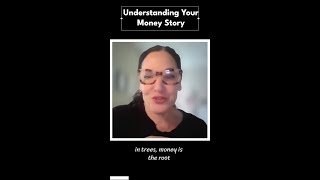 Understanding Your Money Story [upl. by Jacobsen]