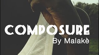 COMPOSURE [upl. by Chicoine]