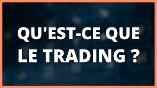 1Questce que le Trading  Formation Débuter en Trading  DMTradingfr [upl. by Lednahs603]