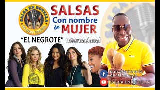 SALSAS CON NOMBRE DE MUJER PARTE 1 [upl. by Annayram64]