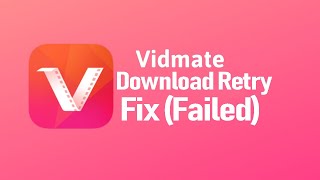 How to Fix Vidmate Download Retry Failed Mobile Fix [upl. by Aohsoj787]