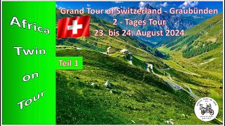 Grand Tour of Switzerland  Teil 1  Graubünden  Teil 1 von 2  Africa Twin [upl. by Anyrb]