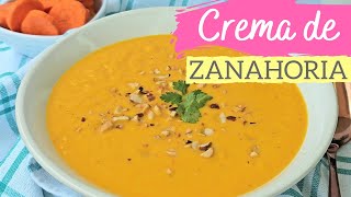 Crema de zanahoria 🥕 ¡Riquísima y muy fácil [upl. by Oitaroh69]