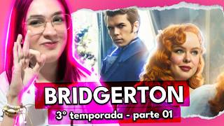 BRIDGERTON 3COLIN E PENELOPE VÃO TE CONQUISTAR Expectativas Para A Parte 02 Análise COM SPOILERS [upl. by Aramat]