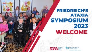 FA Symposium 2023 Welcome to the 2023 Friedreichs Ataxia Symposium Part 1 of 7 [upl. by Auqinal]