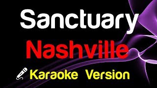 🎤 Nashville – Sanctuary Karaoke  King Of Karaoke [upl. by Lamar]