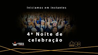 CELEBRAÇÃO 90 ANOS  4 NOITE [upl. by Dranal338]