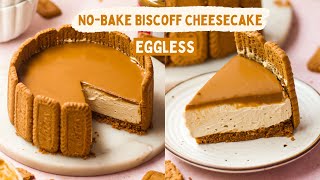 EASY NO BAKE BISCOFF CHEESECAKE RECIPE  HOW TO MAKE EGGLESS CHEESECAKE AT HOME [upl. by Amre242]