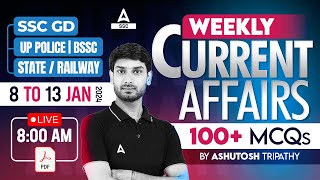 Top 100 Weekly Current Affairs for All Competitive Exams  Current Affairs By Ashutosh Sir [upl. by Lateh585]