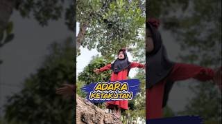 Adara Ketakutan 😱 AtifaAzkara [upl. by Dodds246]