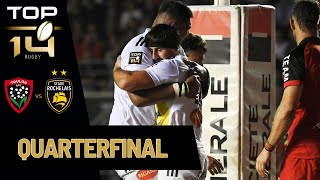 Toulon vs La Rochelle  Quarterfinal  202324 France Top 14  Full match Rugby [upl. by Goodhen]