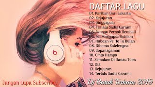 DJ Remix Batak Terbaru 20192020 FULL BASS  DJ LAGU BATAK [upl. by Dominick]