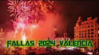 Fallas Valencia 2024 [upl. by Leena354]