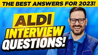 ALDI INTERVIEW QUESTIONS AND ANSWERS FOR 2023 How to Pass an Aldi Job Interview [upl. by Oniskey]