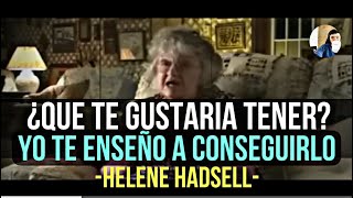 LO GANÉ TODO TE ENSEÑO COMO  Helene Hadsell  MÉTODO para MANIFESTAR objetivos [upl. by Shanan]