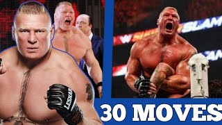 Top 30 Moves of Brock Lesnar [upl. by Aracal]