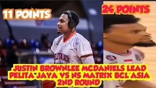 JUSTIN BROWNLEE KJ MCDANIELS LIFT PELITA JAYA VS NS MATRIX BCL justinbrownlee pelitajaya ginebra [upl. by Ecital]