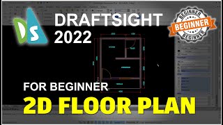 Draftsight 2022 Basic 2D Floor Plan Tutorial For Beginner [upl. by Ihsar656]