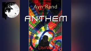 Anthem by Ayn Rand  Audiobook  MA [upl. by Borchert237]