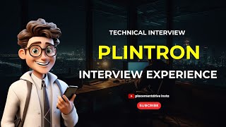 Plintron Interview Experience  Technical Interview  Latest Interview Experience 2024 [upl. by Chapen]