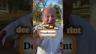 How do you say Deodorant [upl. by Stav48]