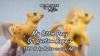 1989 My Little Pony G1 Baby Butterscotch Repair amp Custom Vintage Toy Restoration MLP Hasbro Nirvana [upl. by Kcirnek560]