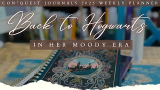 Back to Hogwarts  ConQuest Journals 2025 Weekly Planner amp Supplies Embracing Her Moody Era📚⚡️ [upl. by Hanoy]