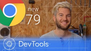 Chrome 79  What’s New in DevTools [upl. by Aneehc]