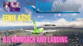 Fenix A320 ILS Approach and Landing in Taipei • Microsoft Flight Simulator [upl. by Bael186]