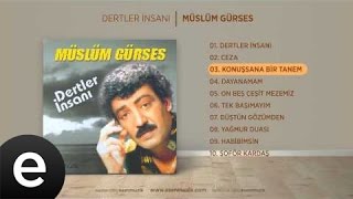 Müslüm Gürses  Konuşsana Bir Tanem Official Audio [upl. by Rolyt]