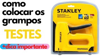 GRAMPEADOR TAPECEIRO STANLEY TR150 COMO COLOCAR OS GRAMPOS TESTES E DICA IMPORTANTE [upl. by Herzberg867]