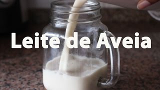 Leite De Aveia Caseiro  Como Fazer Leite Vegetal  Homemade Oat Milk  Joanabbl 144 [upl. by Nivre]