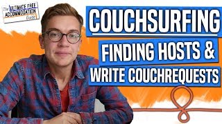 Couchsurfing  Finding Hosts amp Writing Great Couchrequests [upl. by Infield607]