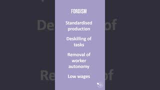 Fordism  60 Second Sociology Work Poverty and Welfare [upl. by Areem]