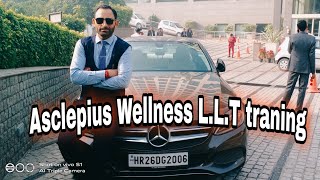 Asclepius Wellness LLT Traning Le Méridien Gurgaon Delhi [upl. by Ynohtona]