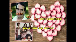 Karaoke  Mocedades y Jose Luis Perales  Ay amor [upl. by Carn]