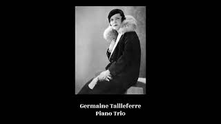 Germaine Tailleferre  Piano Trio [upl. by Lana123]